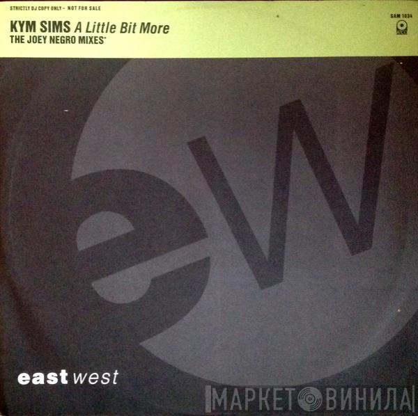 Kym Sims - A Little Bit More