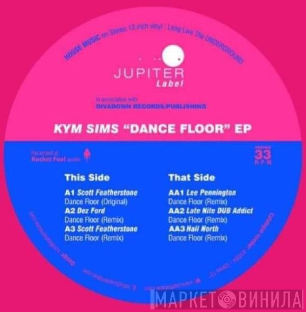 Kym Sims - Dance Floor EP