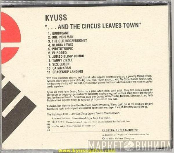  Kyuss  - ...And The Circus Leaves Town