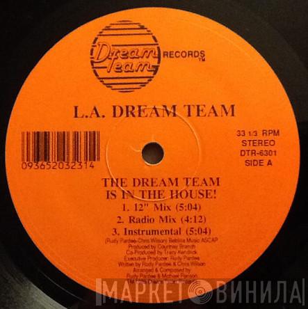 L.A. Dream Team - The Dream Team Is In The House!  / Rock Berry Jam