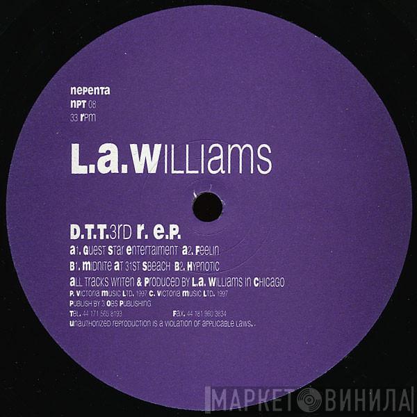 L.A. Williams - D.T.T. 3rd R. E.P.