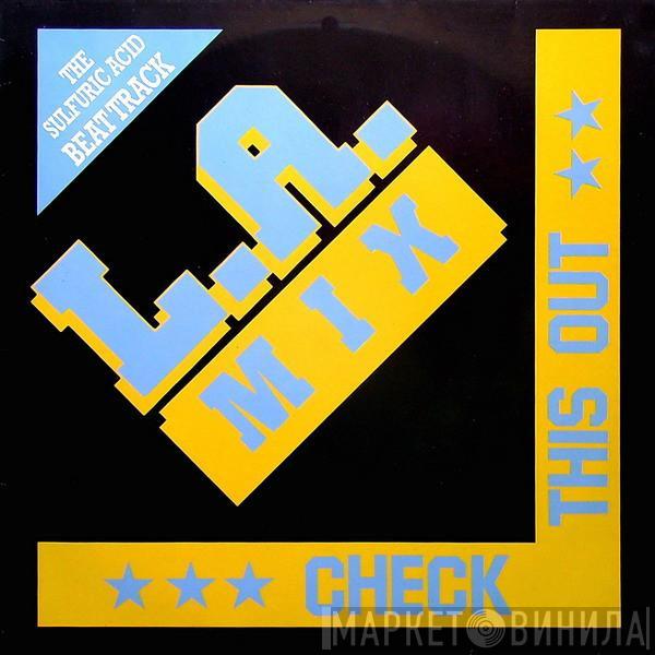  L.A. Mix  - Check This Out