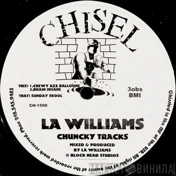L.A. Williams - Chuncky Tracks