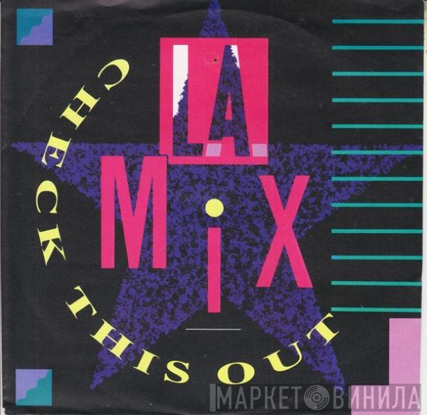 L.A. Mix - Check This Out