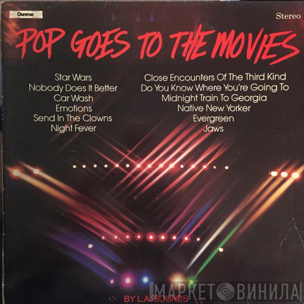 L.A. Sounds - Pop Goes To The Movies