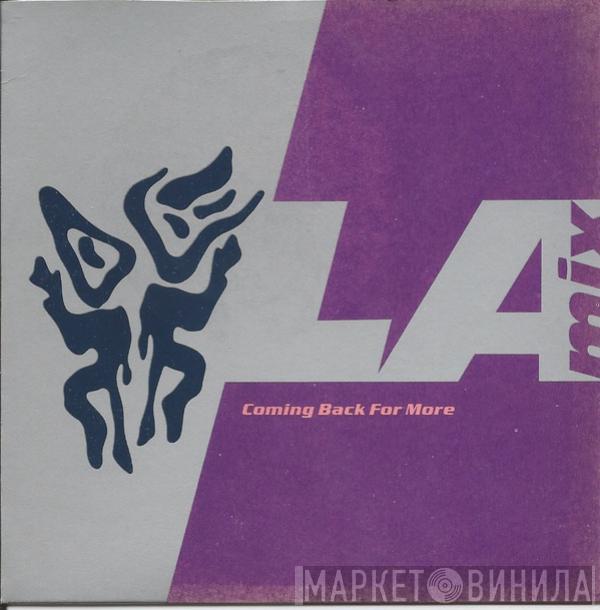 L.A. Mix - Coming Back For More