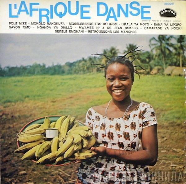  - L'Afrique Danse No. 2