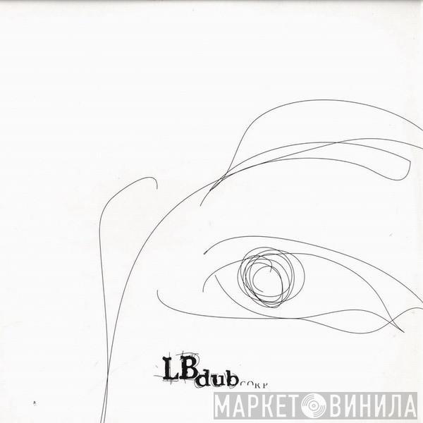 L.B. Dub Corp - Rhythm Division