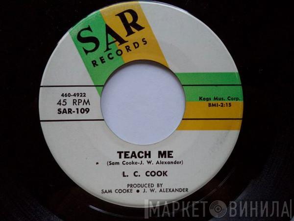  L.C. Cook  - Teach Me / Magic Words