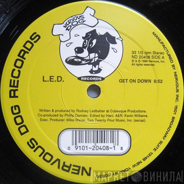 L.E.D. - Get On Down