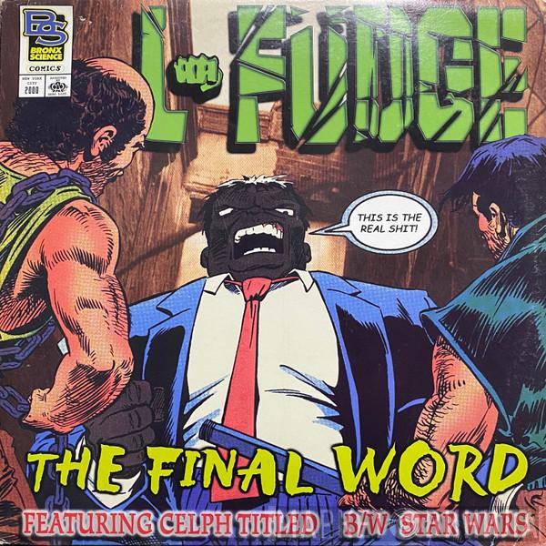 L-Fudge - The Final Word / Star Wars
