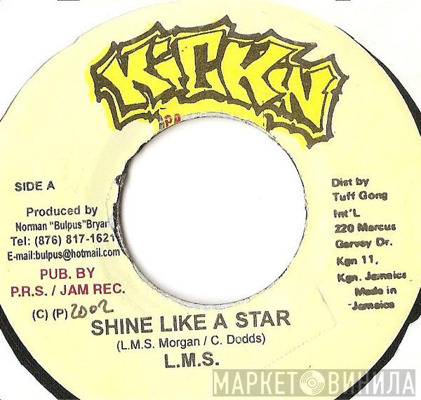 L.M.S - Shine Like A Star