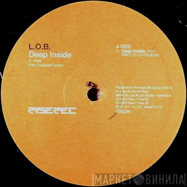 L.O.B. - Deep Inside / Kiss My Music