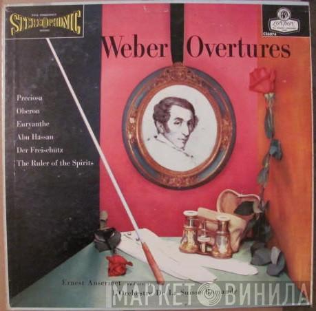 , L'Orchestre De La Suisse Romande  Ernest Ansermet  - Weber Overtures