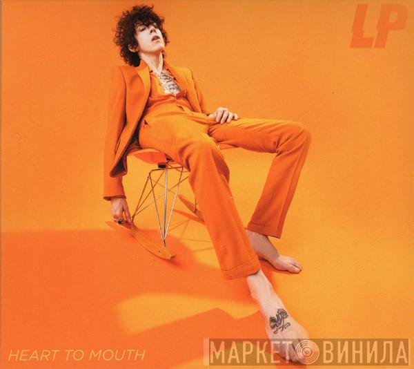 L.P.  - Heart To Mouth