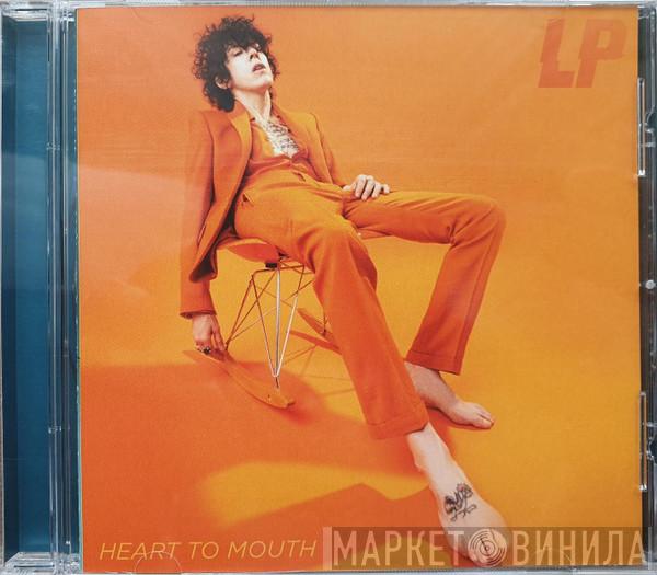 L.P.  - Heart To Mouth