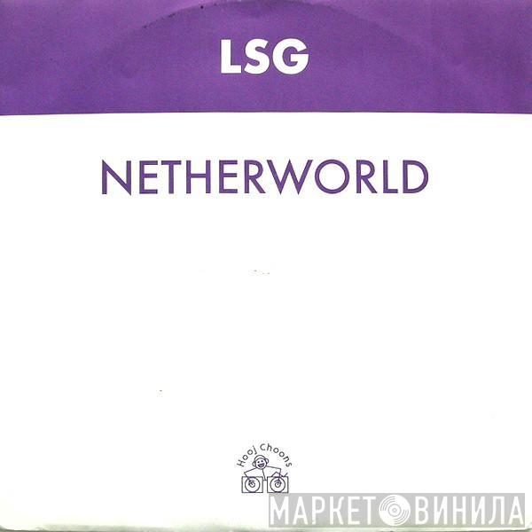 L.S.G. - Netherworld