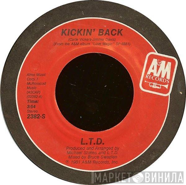 L.T.D. - Kickin' Back