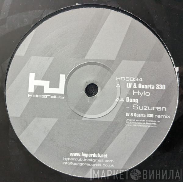 L.V. , Quarta330, Dong  - Hylo / Suzuran (LV & Quarta 330 Remix)