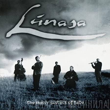 Lúnasa - The Merry Sisters Of Fate