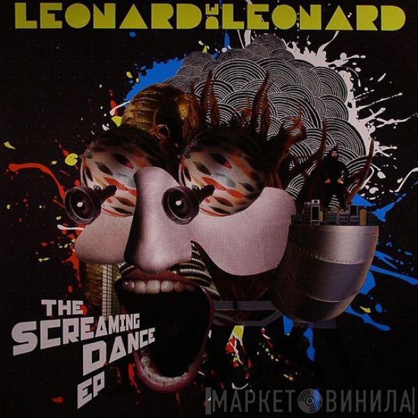 Léonard de Léonard - The Screaming Dance EP