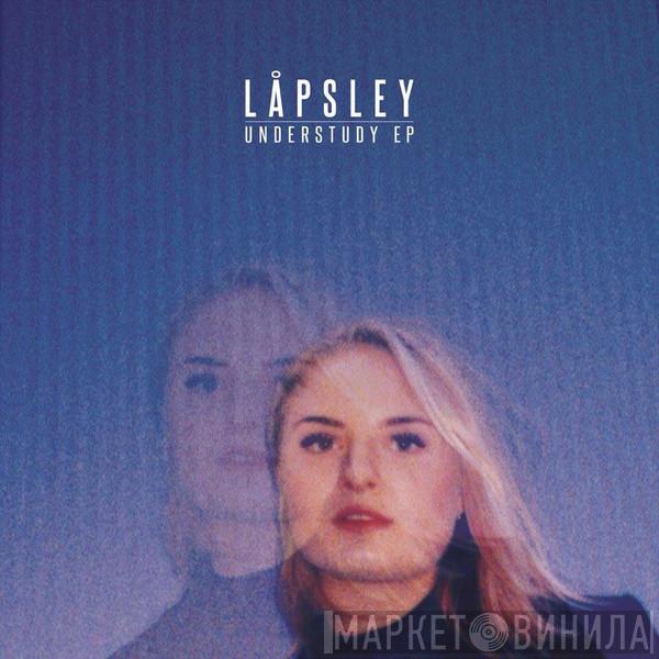 Låpsley - Understudy EP