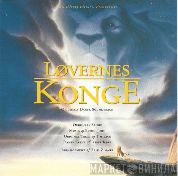  - Løvernes Konge - Originalt Dansk Soundtrack
