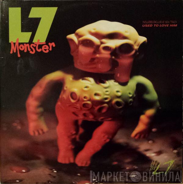  L7  - Monster