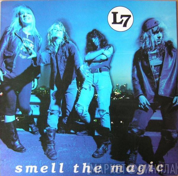 L7 - Smell The Magic