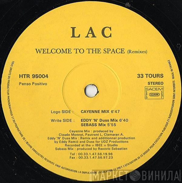 LAC - Welcome To The Space (Remixes)