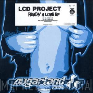 LCD Project - Ready 4 Love EP