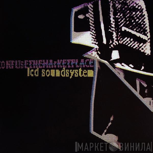 LCD Soundsystem - Confuse The Marketplace