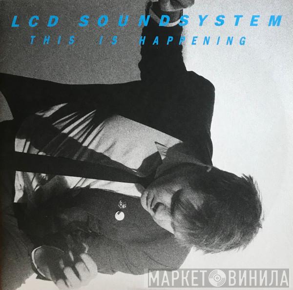 LCD Soundsystem - This Is Happening