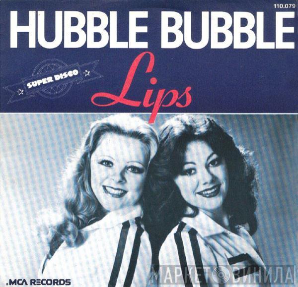  LIPS   - Hubble Bubble / Together Again