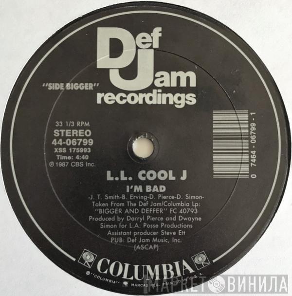  LL Cool J  - I'm Bad / Get Down