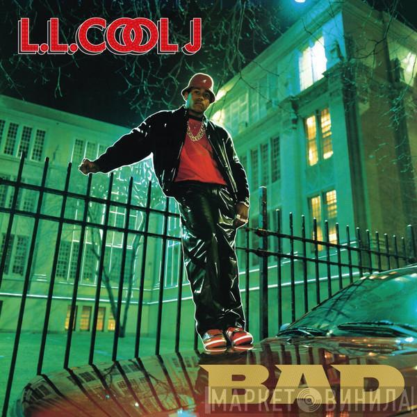  LL Cool J  - BAD (Bigger and Deffer)