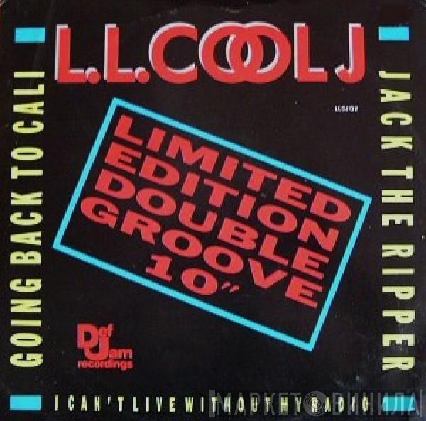 LL Cool J - Going Back To Cali / Jack The Ripper