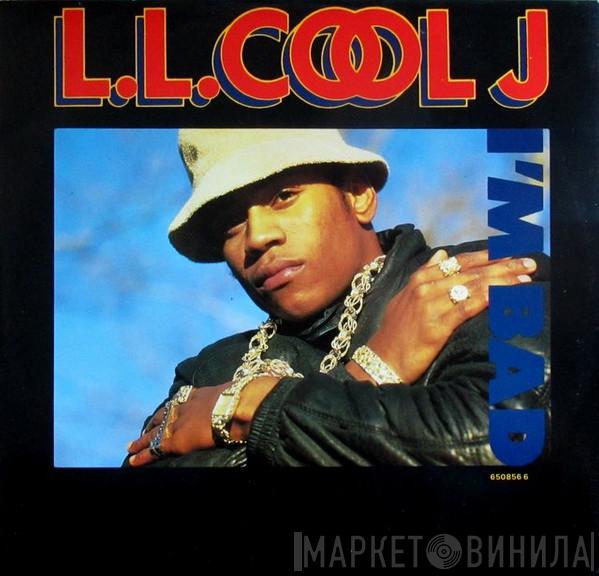  LL Cool J  - I'm Bad