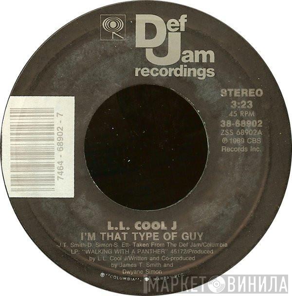 LL Cool J - I'm That Type Of Guy / It Gets No Rougher