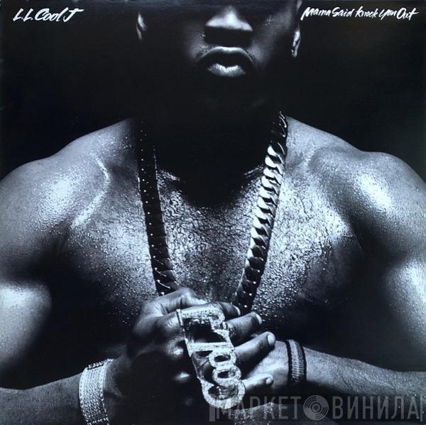  LL Cool J  - Mama Said Knock You Out