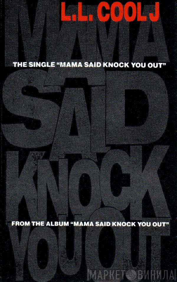 LL Cool J - Mama Said Knock You Out