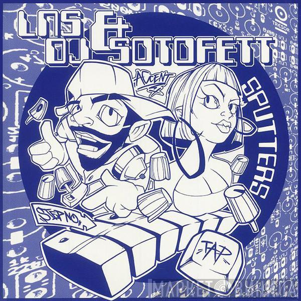 LNS , Dj Sotofett - Sputters