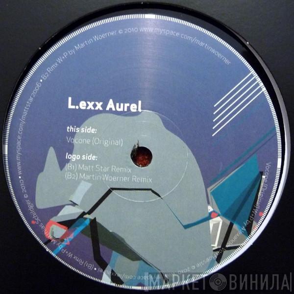 L.exx Aurel - Vocone