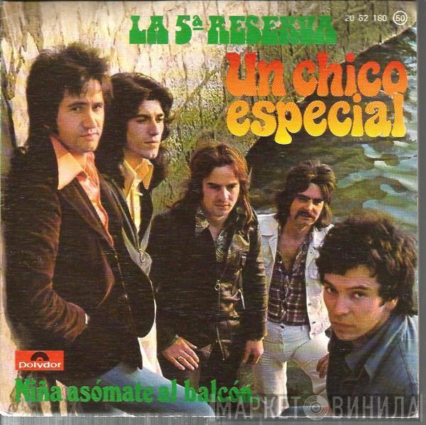 La 5ª Reserva - Un Chico Especial