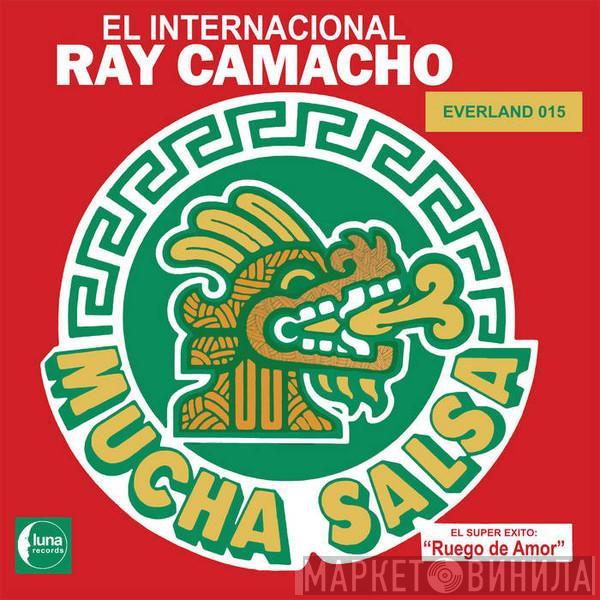 La Banda Internacional De Ray Camacho - Mucha Salsa