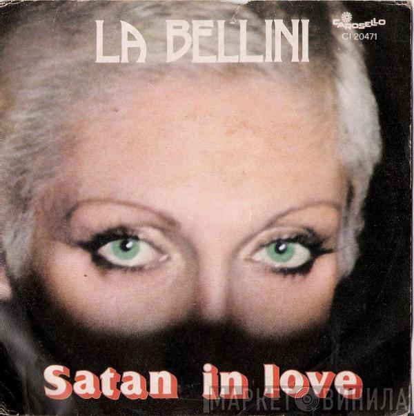  La Bellini  - Satan In Love
