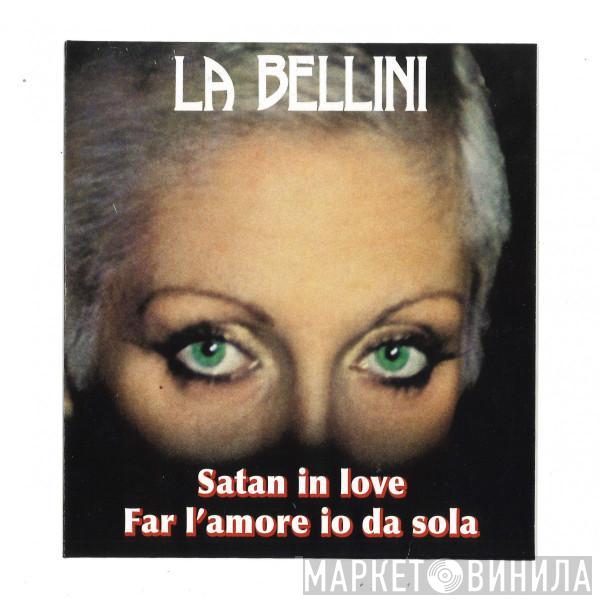 La Bellini - Satan In Love