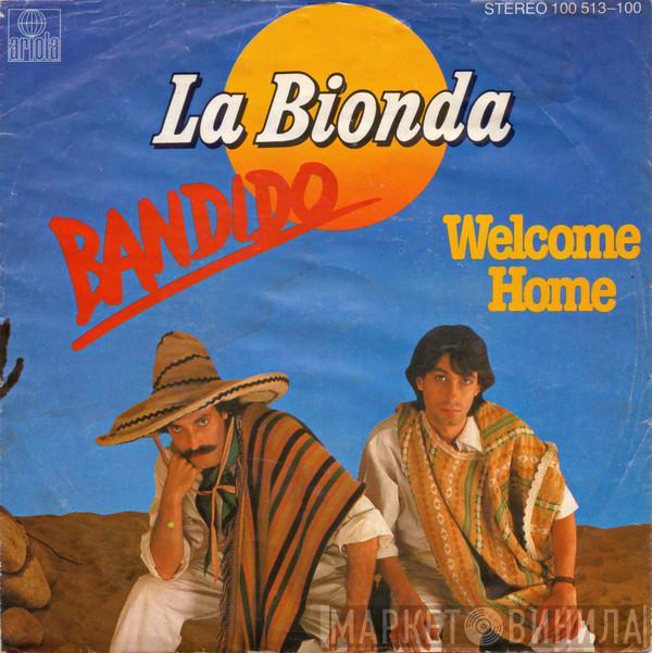 La Bionda - Bandido