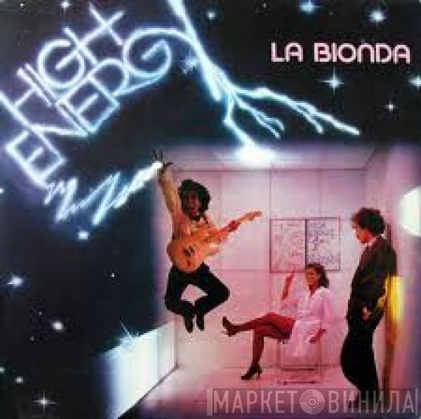 La Bionda - High Energy