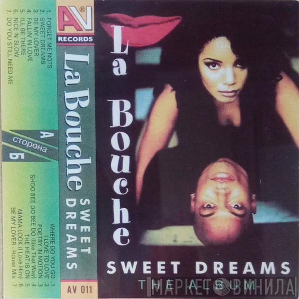  La Bouche  - Sweet Dreams